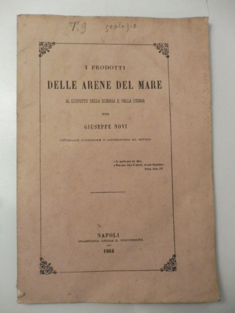 I prodotti delle arene del mare al cospetto della scienza e della storia